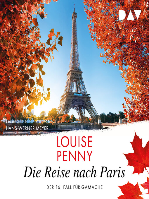 Title details for Die Reise nach Paris by Louise Penny - Available